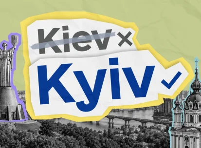 “Kyiv” or “Kiev”: which is correct and why it matters